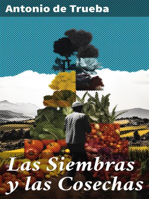 cover image of Las Siembras y las Cosechas